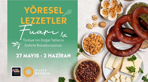 Yöresel Lezzetler Fuarı OASİS’te