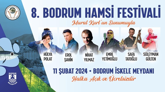 ERTELENEN 8.BODRUM HAMSİ FESTİVALİ 11 ŞUBAT’TA