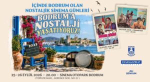 Bodrum’a Nostalji Yaşatıyoruz!